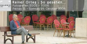 Rainer Ortag - so gesehen